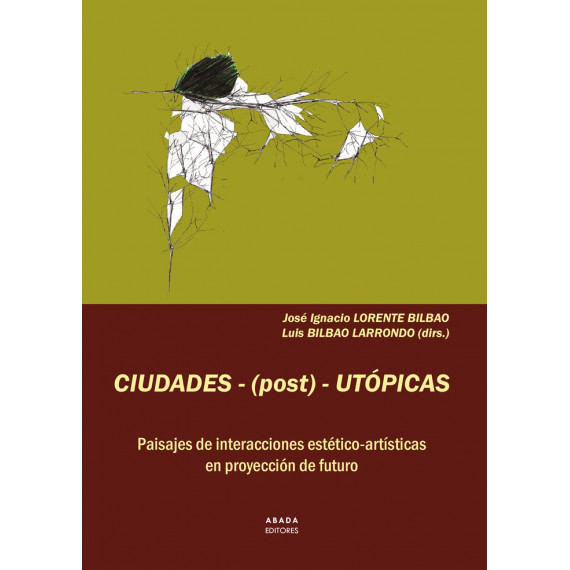 CIUDADES-(POST)-UTOPICAS