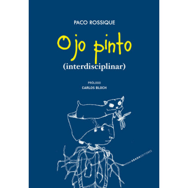 OJO PINTO (INTERDISCIPLINAR)