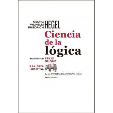 Ciencia de la lÃƒÂ³gica II. La lÃƒÂ³gica subjetiva