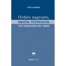 Orden sagrado, santa violencia