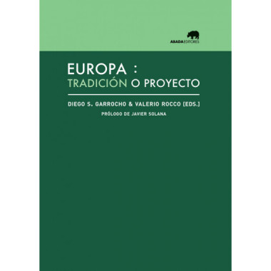 Europa: tradiciÃƒÂ³n o proyecto