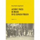 AcciÃÂ³n y voces de mujer en el espacio pÃÂºblico