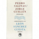 Pedro Salinas / Jorge GuillÃÂ©n. Epistolario