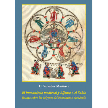 El humanismo medieval y Alfonso X el Sabio