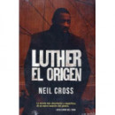 Luther: el origen