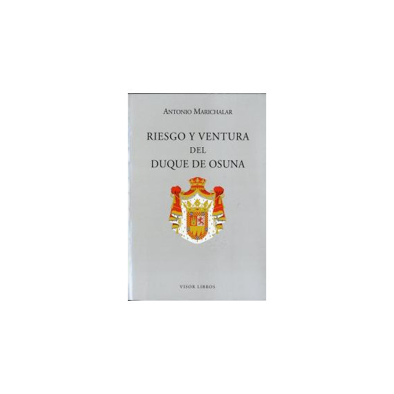 Riesgo y ventura del Duque de Osuna