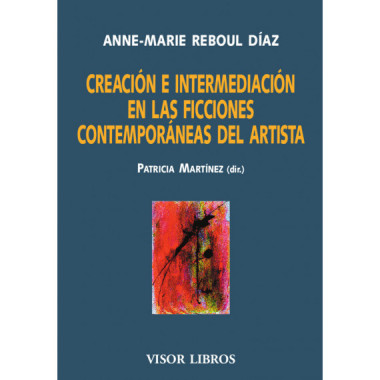 CREACION E INTERMEDIACION EN LAS FICCIONES CONTEMPORANEAS DE