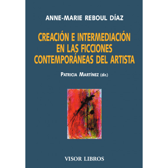 CREACION E INTERMEDIACION EN LAS FICCIONES CONTEMPORANEAS DE