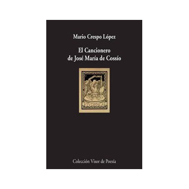 El cancionero de JosÃƒÂ© MarÃƒÂ­a de CossÃƒÂ­o