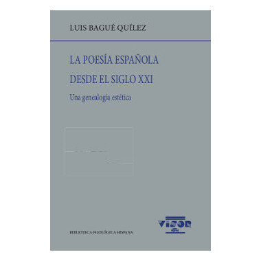 La poesÃƒÂ­a espaÃƒÂ±ola desde el siglo XXI