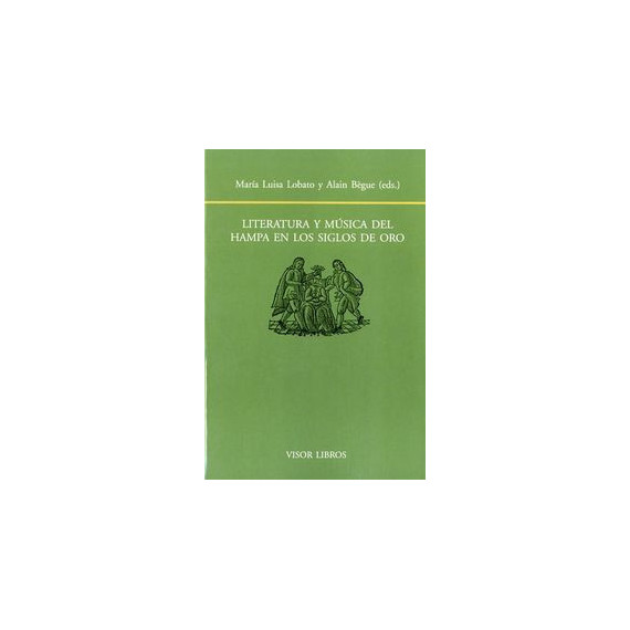 Literatura y mÃÂºsica del hampa en los siglos de oro