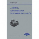 LA INFANCIA Y LA ADOLESCENCIA EN LA OBRA DE PEREZ GALDOS