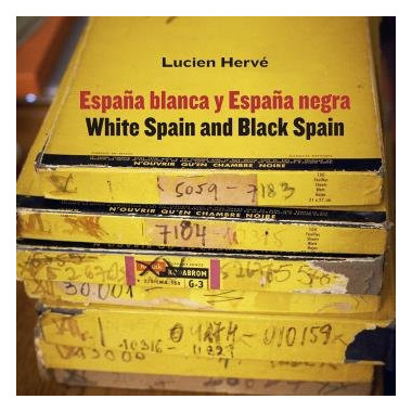 Lucien HervÃƒÂ©. EspaÃƒÂ±a blanca y EspaÃƒÂ±a negra / White Spain and Black Spain