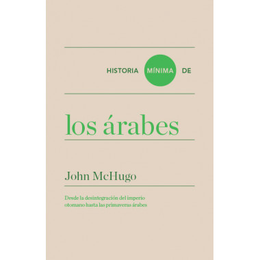 HISTORIA MINIMA DE LOS ARABES