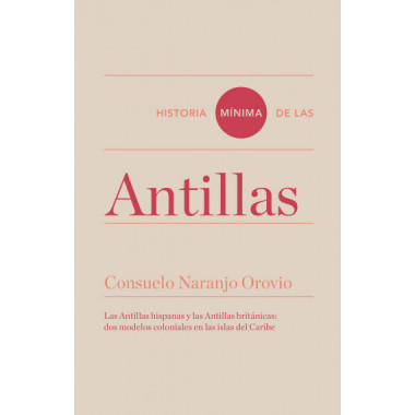 Historia mÃƒÂ­nima de las Antillas