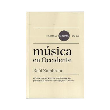 Historia mÃƒÂ­nima de de la mÃƒÂºsica en Occidente