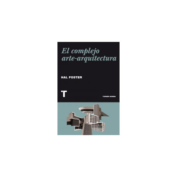 El complejo arte-arquitectura