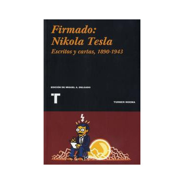 Firmado: Nikola Tesla