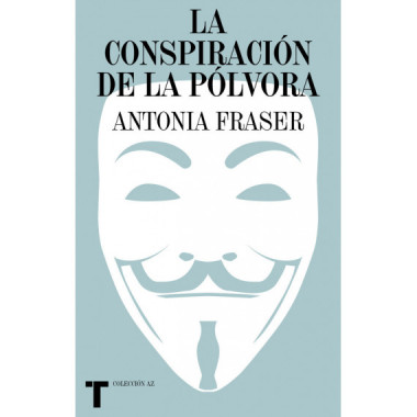 LA CONSPIRACION DE LA POLVORA