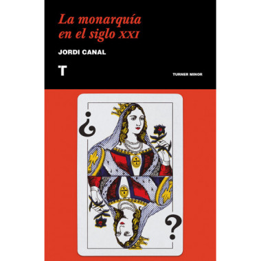 La monarquÃƒÂ­a en el siglo XXI