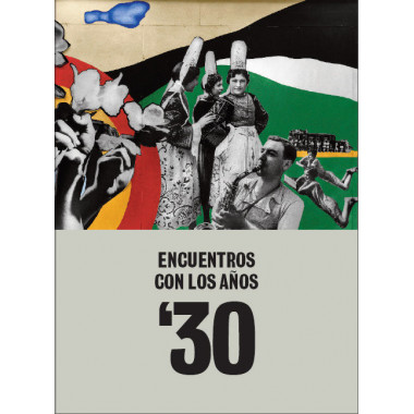 Encuentros con los aÃƒÂ±os 30