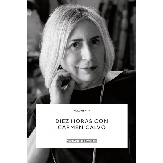 Diez horas con Carmen Calvo.