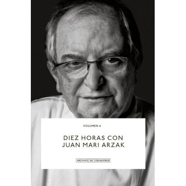 Diez horas con Juan Mari Arzak.