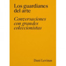 Los guardianes del arte.