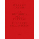 La retorica delle puttane.