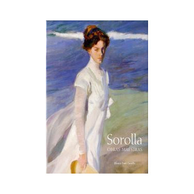 Sorolla: obras maestras