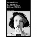 LA MEMORIA DEL ALAMBRE