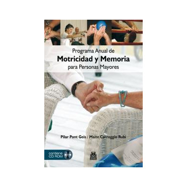 Programa anual de motricidad y memoria para personas mayores (Color - Libro+DVD)