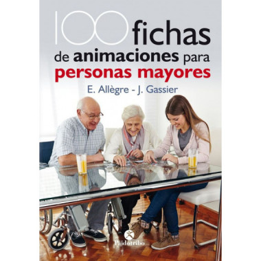 100 Fichas de animaciÃƒÂ³n para personas mayores