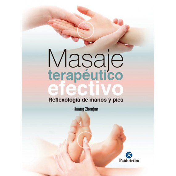 MASAJE TERAPEUTICO EFECTIVO REFLEXOLOGIA DE MANOS Y PIES