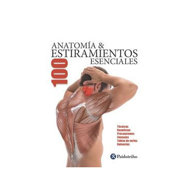 AnatomÃƒÂ­a 100 estiramientos esenciales (Color)