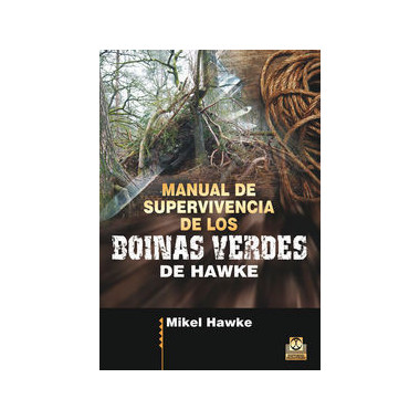 Manual de supervivencia de los boinas verdes de Hawke