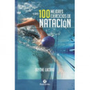 Los 100 mejores ejercicios de nataciÃÂ³n