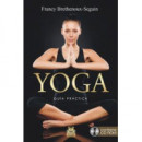 Yoga. GuÃÂ­a PrÃÂ¡ctica (Libro + CD Rom)