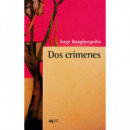 DOS CRIMENES