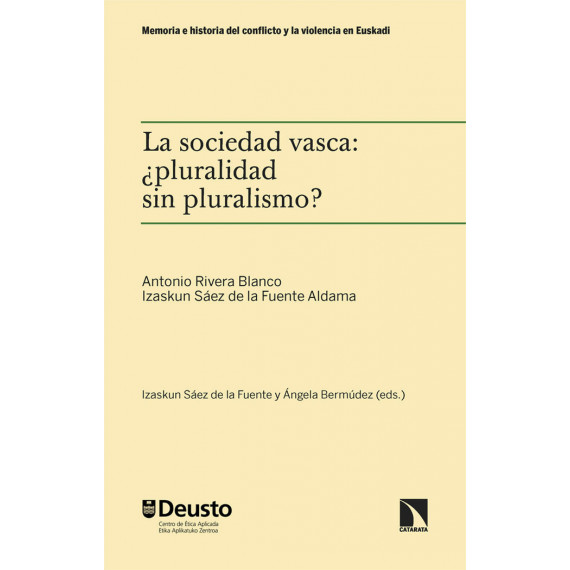 LA SOCIEDAD VASCA PLURALIDAD SIN PLURALISMO