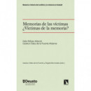 MEMORIAS DE LAS VICTIMAS. ÃÂ¿VICTIMAS DE LA MEMORIA?