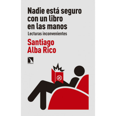 Nadie estÃƒÂ¡ seguro con un libro en las manos