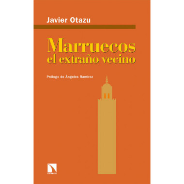 MARRUECOS, EL EXTRAÃƒÂ‘O VECINO