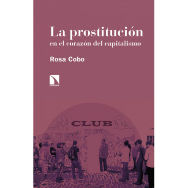 La prostituciÃƒÂ³n en el corazÃƒÂ³n del capitalismo