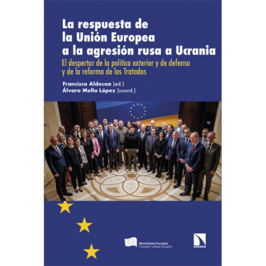 LA RESPUESTA DE LA UNION EUROPEA A LA AGRESION RUSA A UCRANI