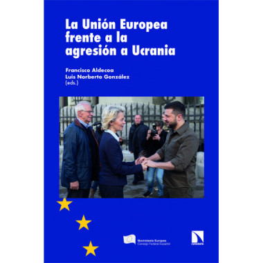 LA UNION EUROPEA FRENTE A LA AGRESION A UCRANIA