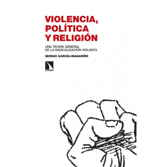 VIOLENCIA, POLITICA Y RELIGION