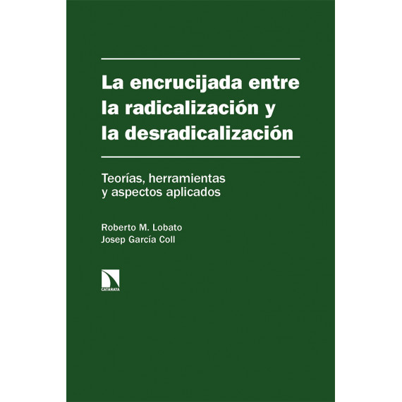 LA ENCRUCIJADA ENTRE LA RADICALIZACION Y LA DESRADICALIZACIO