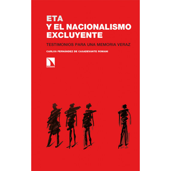 ETA Y EL NACIONALISMO EXCLUYENTE