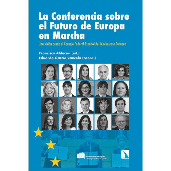 LA CONFERENCIA SOBRE EL FUTURO DE EUROPA EN MARCHA